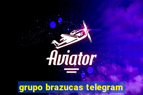 grupo brazucas telegram